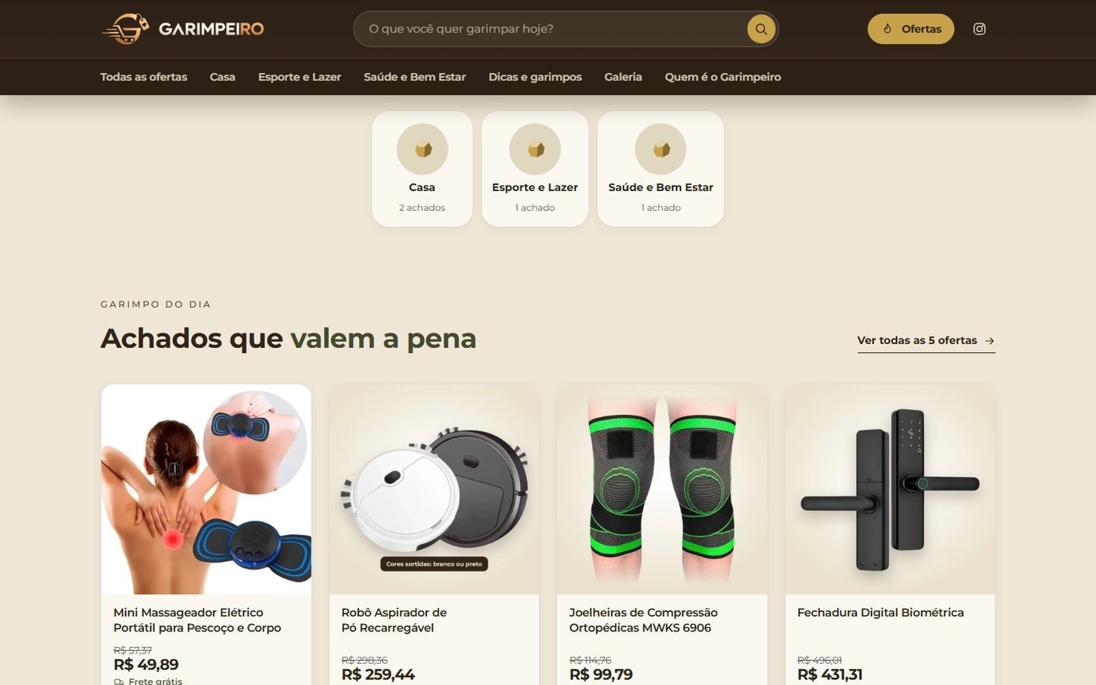 Categorias e "garimpo do dia" atualizados pelo painel. Novas categorias e novos achados entram em minutos, sem mexer no código.
